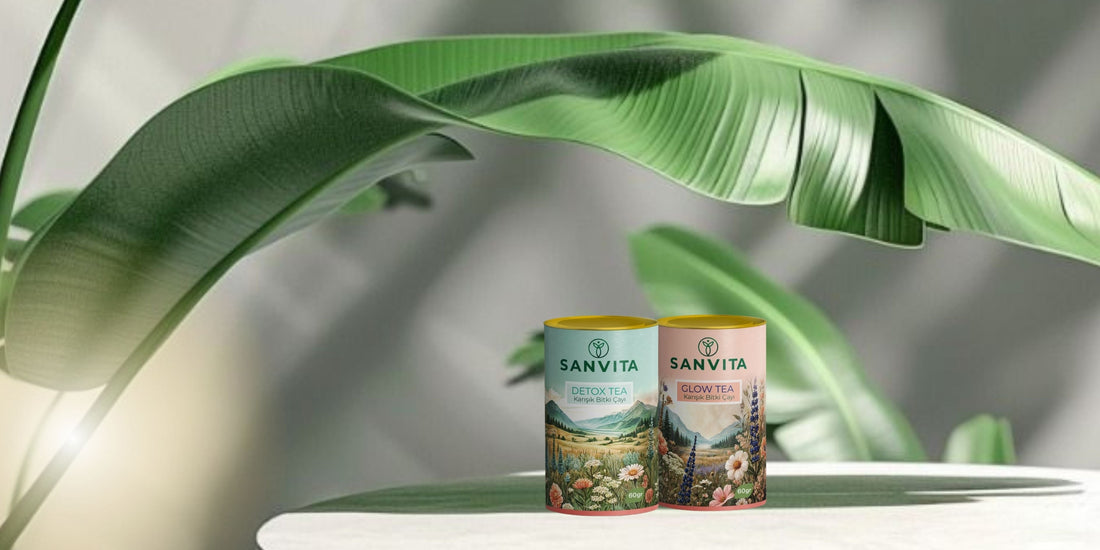 Doğanın Gücüyle Işıldayın: Sanvita Çaylarıyla Tanışın